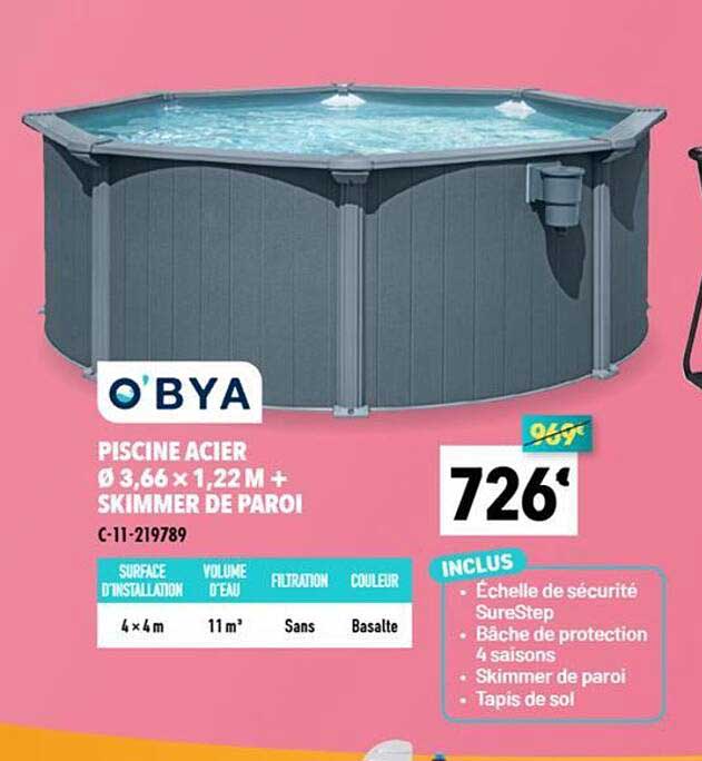 O'BYA PISCINE ACIER Ø 3,66 x 1,22 M + SKIMMER DE PAROI