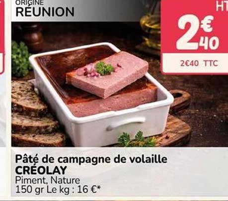 Pâté de campagne de volaille CRÉOLAY Piment, Nature 150 gr Le kg : 16 €*