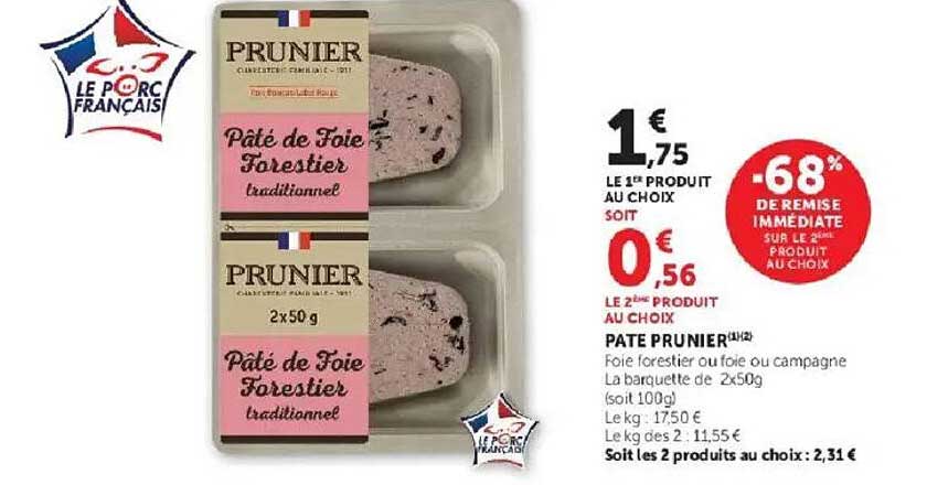 PATÉ PRUNIER (4x2) Foie forestier ou foie ou campagne La barquette de 2x50g (soit 100g)