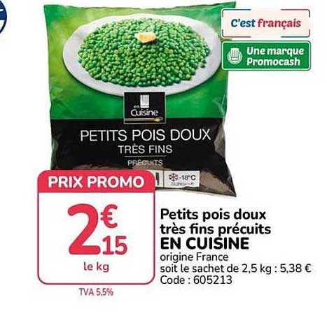 Petits pois doux très fins précuits EN CUISINE