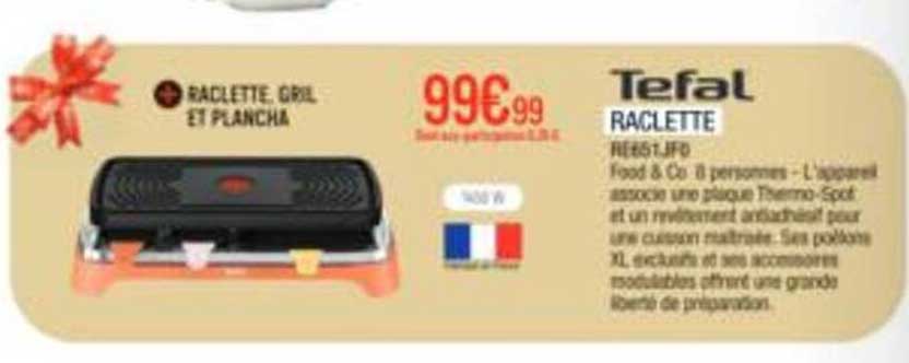 RACLETTE, GRIL ET PLANCHA