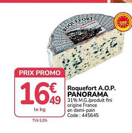Roquefort A.O.P. PANORAMA 31% M.G./produit fini origine France en demi-pain Code : 445645