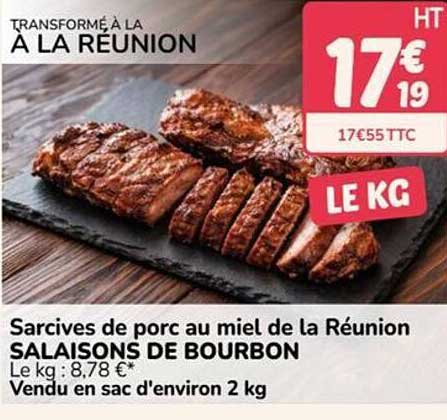 Sarcives de porc au miel de la Réunion SALAISONS DE BOURBON