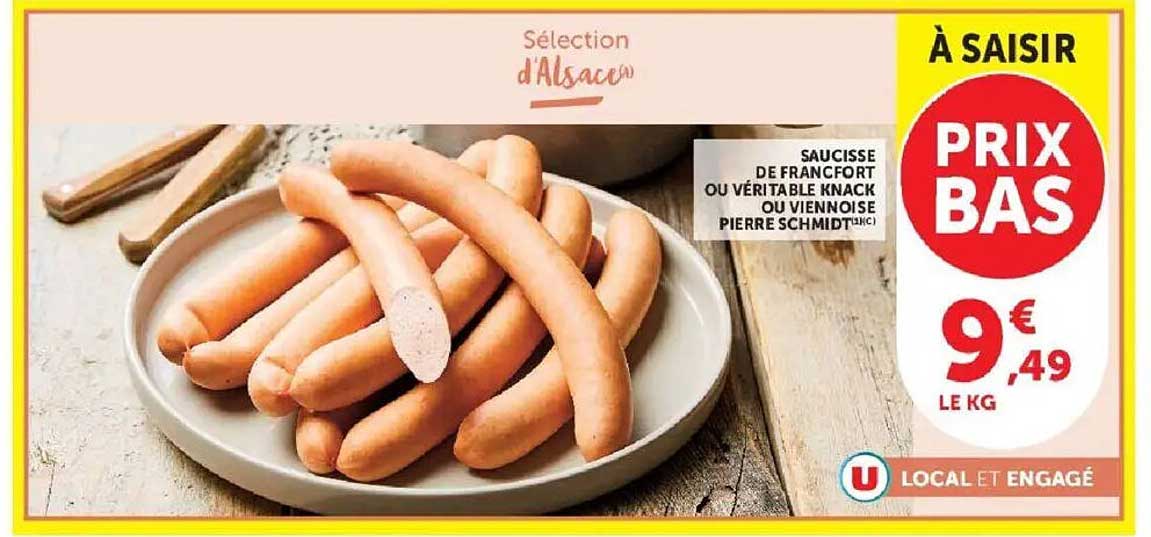 SAUCISSE DE FRANCFORT OU VÉRITABLE KNACK OU VIENNOISE PIERRE SCHMIDT (UC)