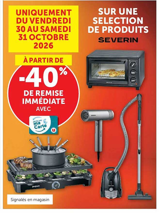 SUR UNE SELECTION DE PRODUITS SEVERIN