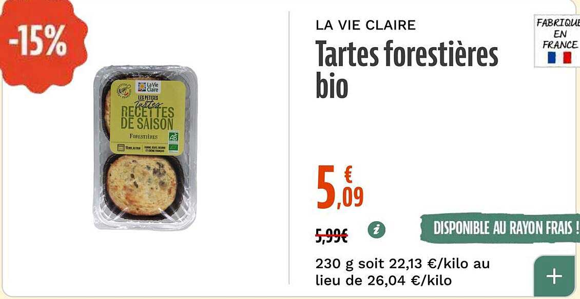 Tartes forestières bio