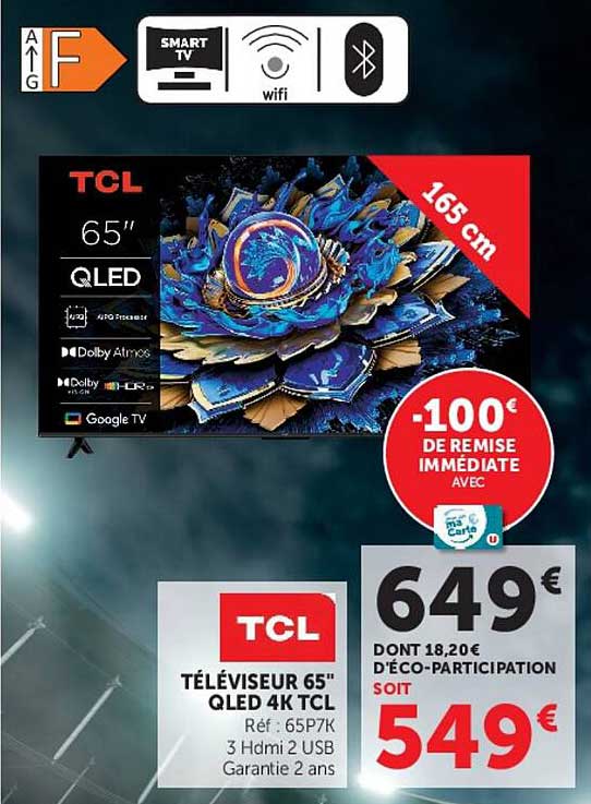 TÉLÉVISEUR 65" QLED 4K TCL Réf : 65P7K 3 Hdmi 2 USB Garantie 2 ans