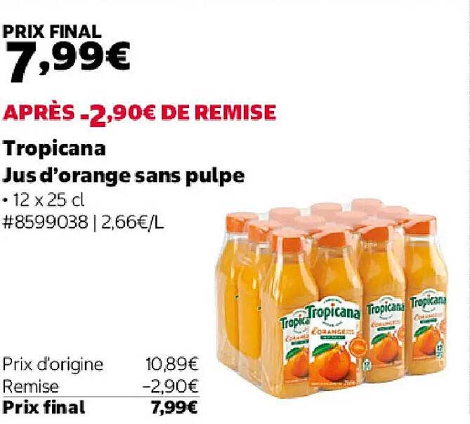 Tropicana Jus d'orange sans pulpe