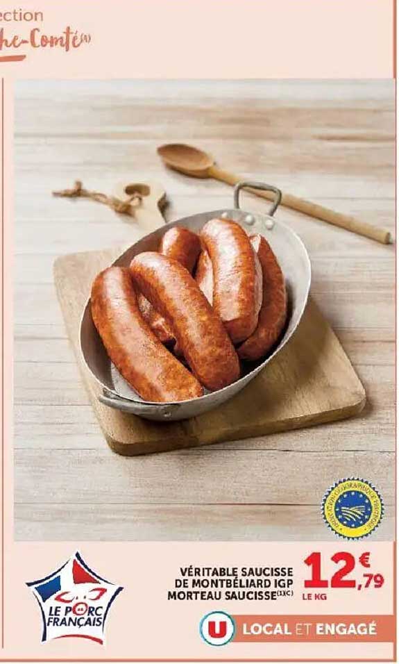 VÉRITABLE SAUCISSE DE MONTBÉLIARD IGP MORTEAU SAUCISSE(*)