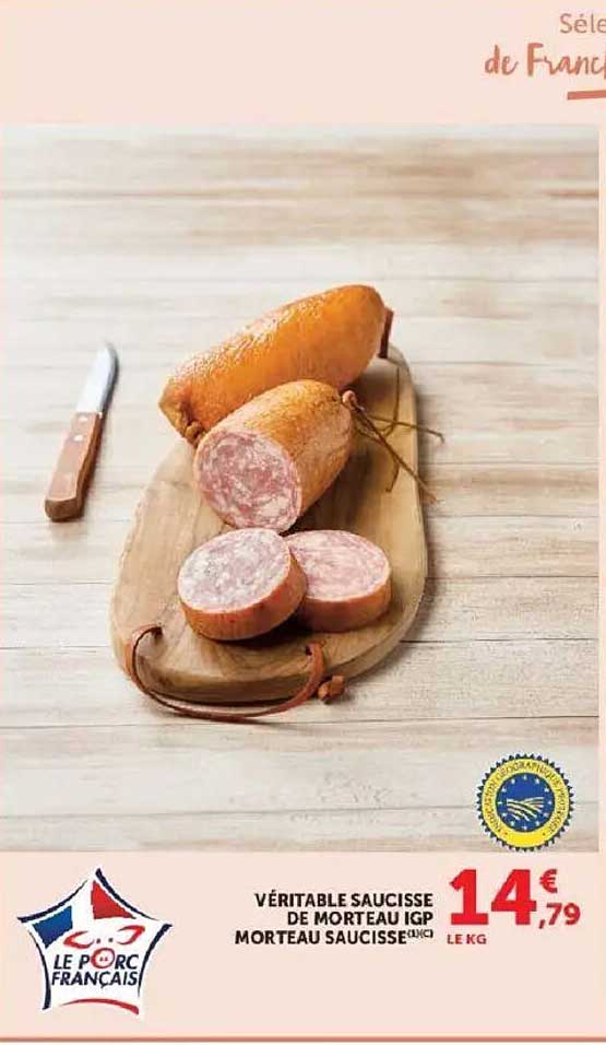 VÉRITABLE SAUCISSE DE MORTEAU IGP MORTEAU SAUCISSE
