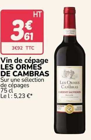 Vin de cépage LES ORMES DE CAMBRAS Sur une sélection de cépages 75 cl Le l : 5,23 €*