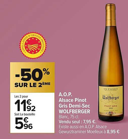 A.O.P. Alsace Pinot Gris Demi-Sec WOLFBERGER