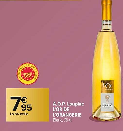 A.O.P. Loupiac L'OR DE L'ORANGERIE Blanc, 75 cl
