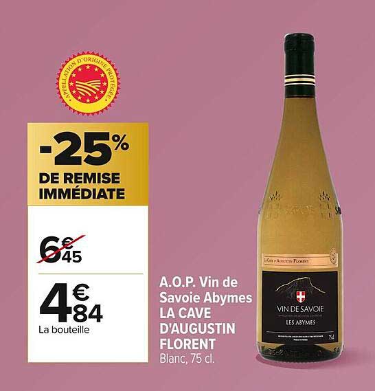 A.O.P Vin de Savoie Abymes LA CAVE D'AUGUSTIN FLORENT