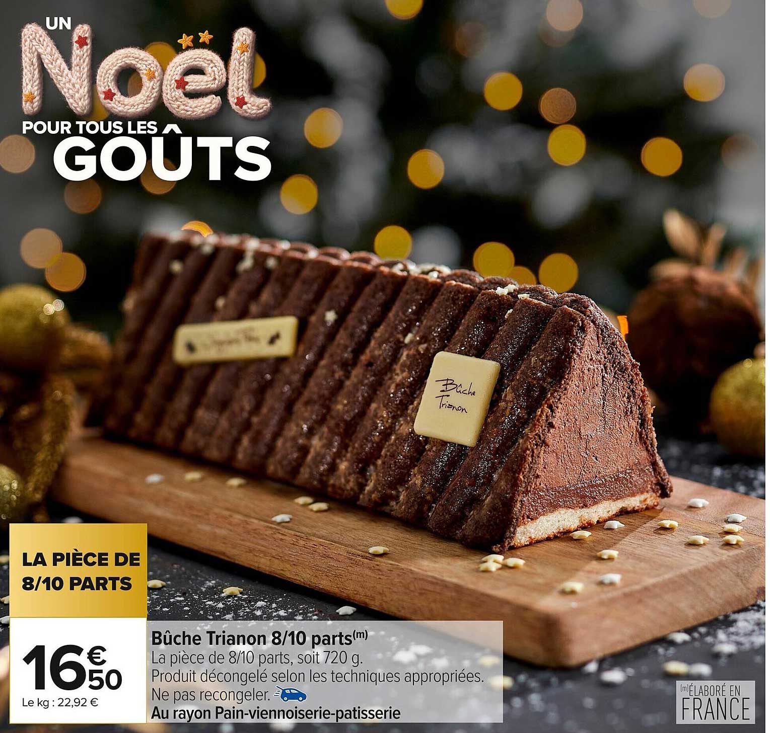 Bûche Trianon 8/10 parts