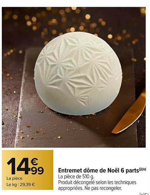 Entremet dôme de Noël 6 parts