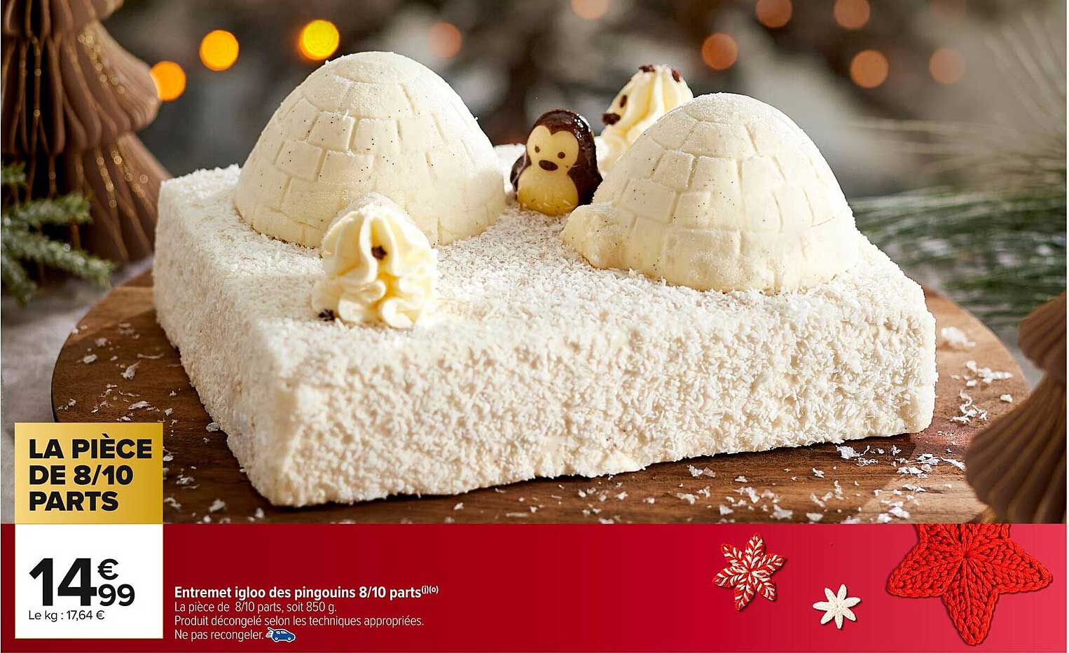 Entremet igloo des pingouins 8/10 parts