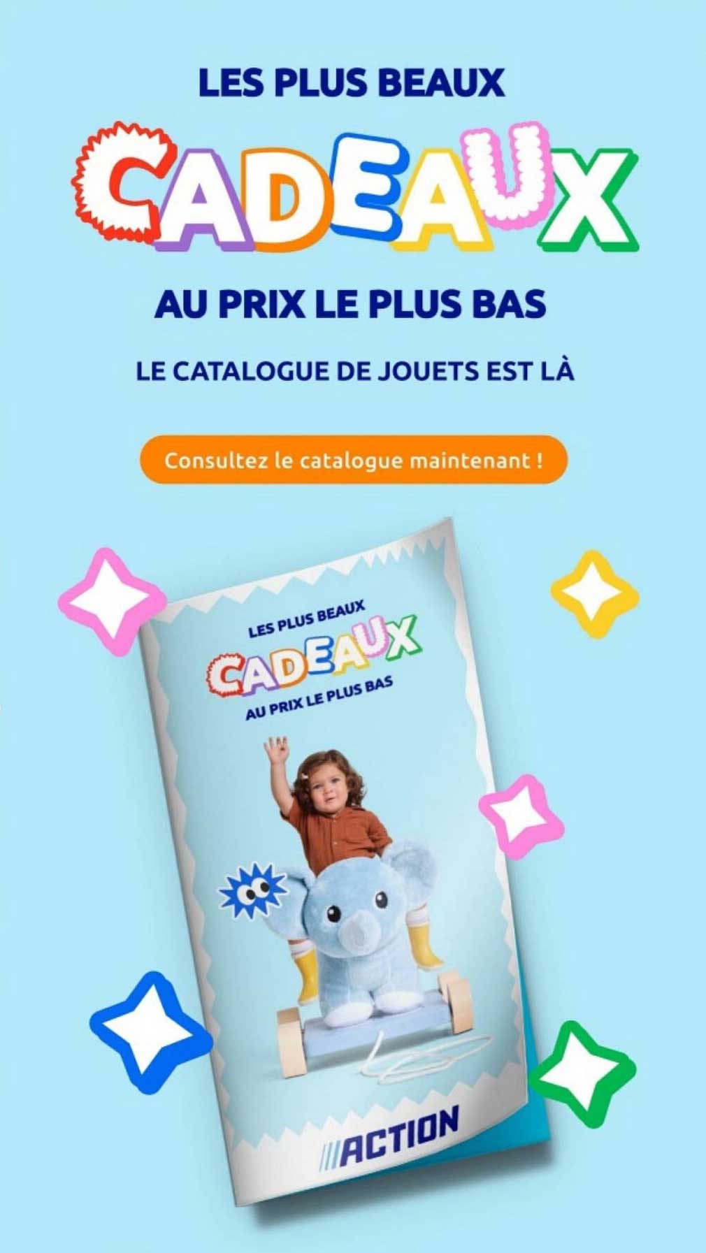 LES PLUS BEAUX CADEAUX AU PRIX LE PLUS BAS