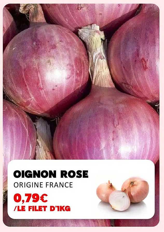 OIGNON ROSE