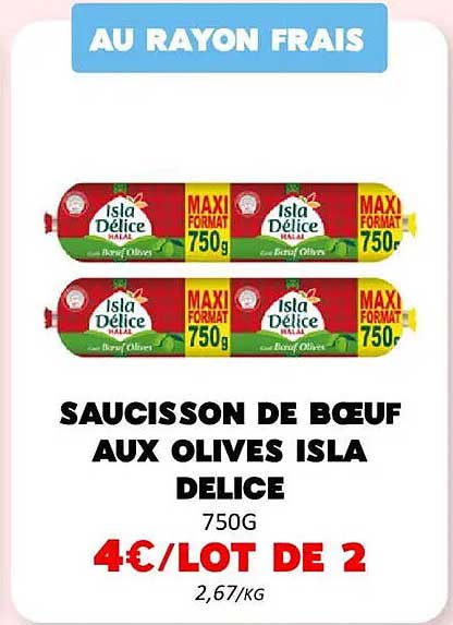 SAUCISSON DE BŒUF AUX OLIVES ISLA DELICE