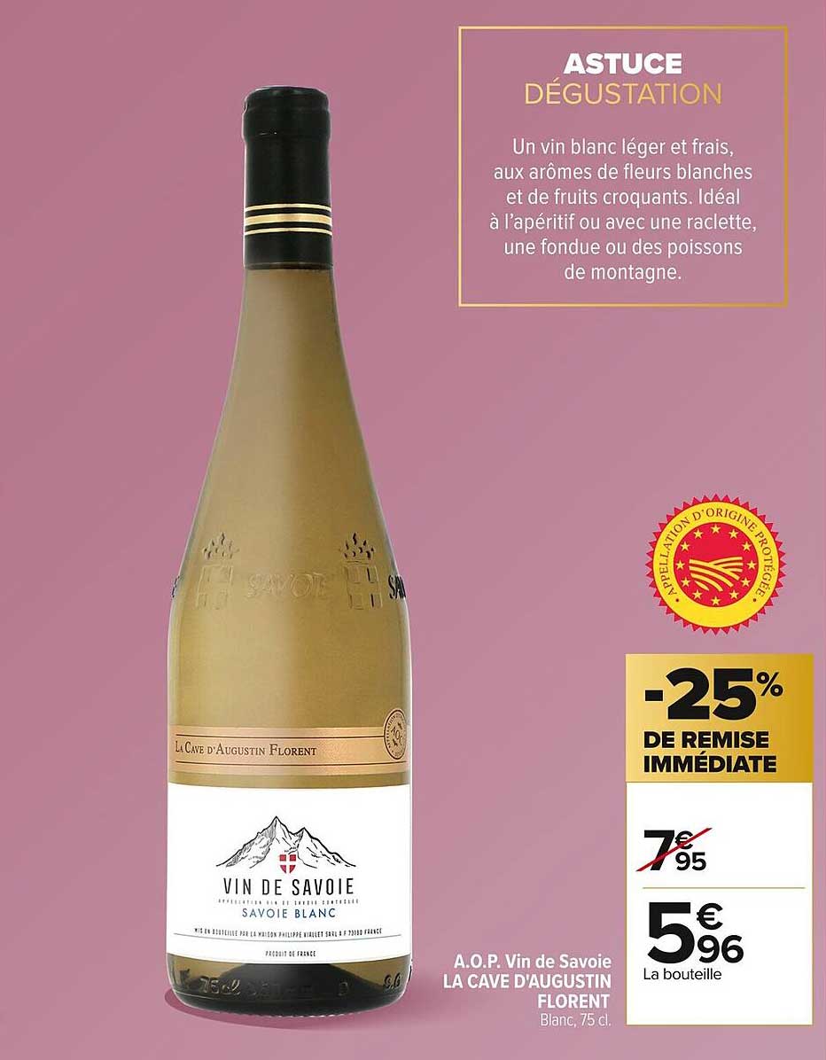 Vin de Savoie - A.O.P Vin de Savoie La Cave d'Augustin Florent 75 cl
