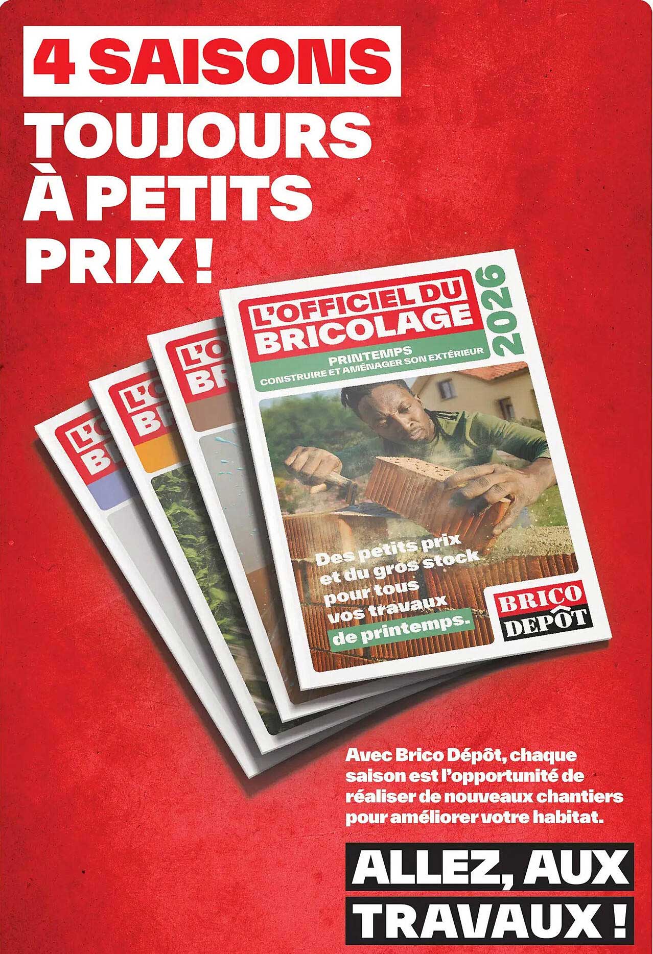 4 SAISONS TOUJOURS À PETITS PRIX !