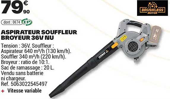 ASPIRATEUR SOUFFLEUR BROYEUR 36V NU