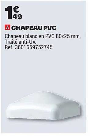 CHAPEAU PVC