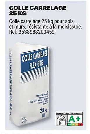 COLLE CARRELAGE 25 KG