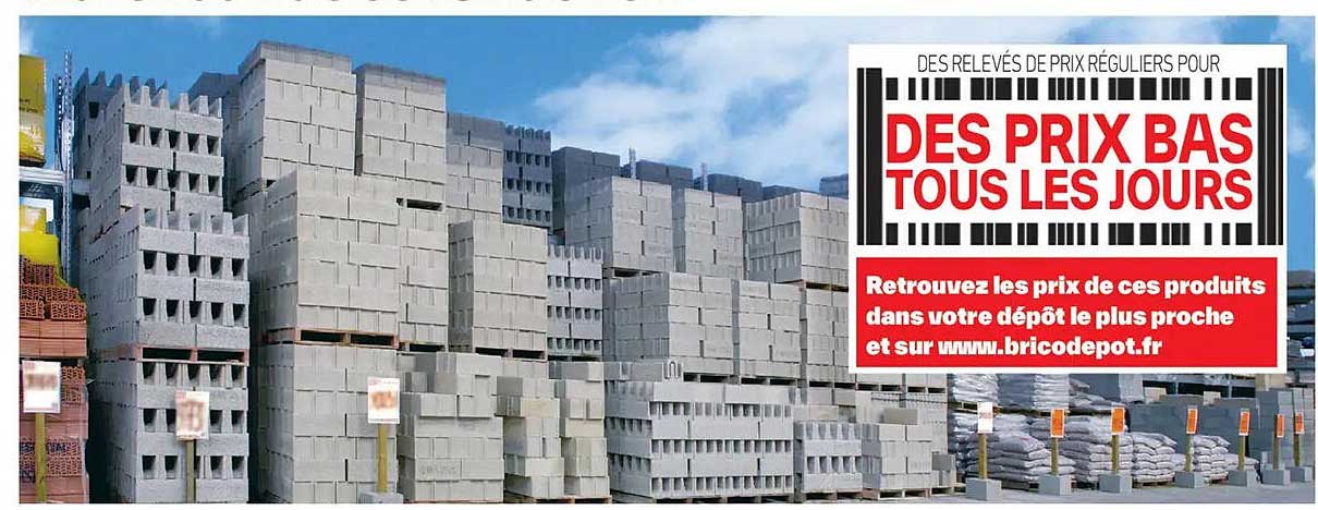 DES PRIX BAS TOUS LES JOURS