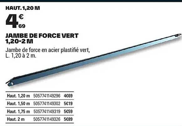 JAMBE DE FORCE VERT 1,20-2 M