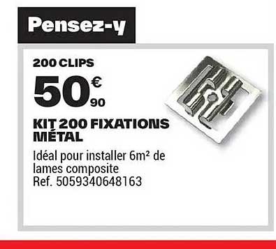 KIT 200 FIXATIONS MÉTAL
