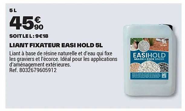 LIANT FIXATEUR EASI HOLD 5L