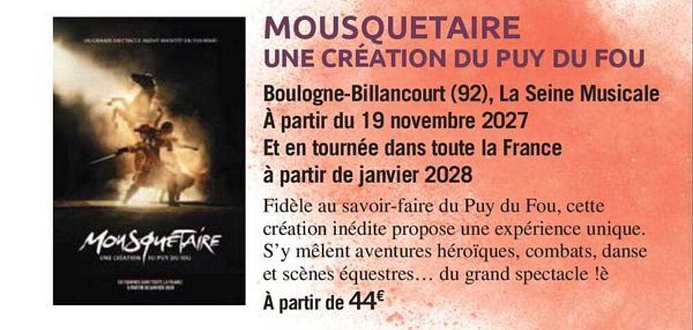 Mousquetaire une création du Puy du Fou