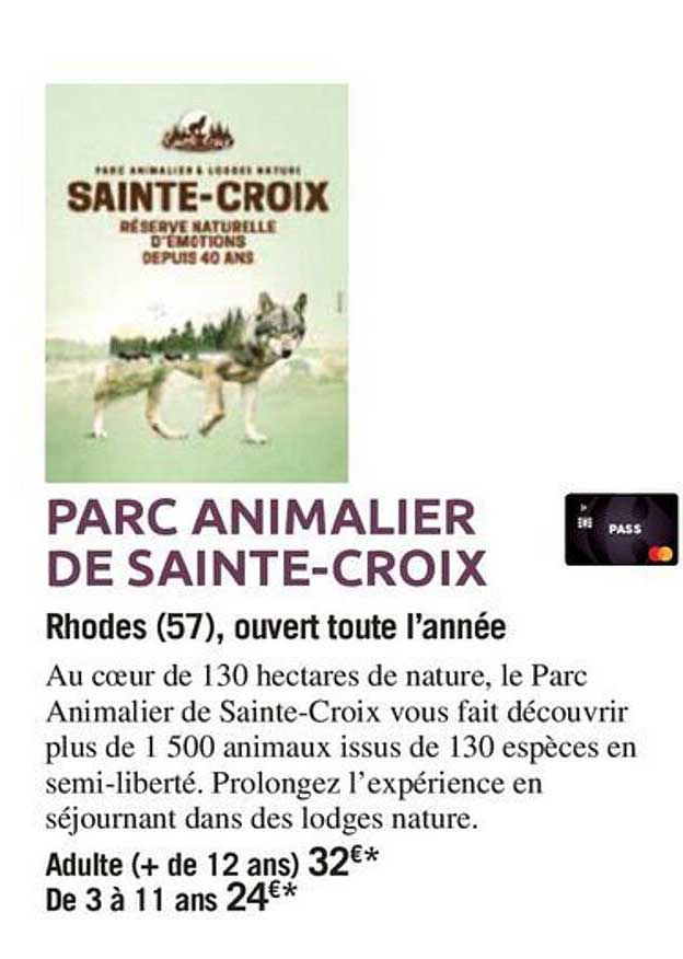 PARC ANIMALIER DE SAINTE-CROIX