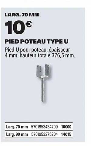 PIED POTEAU TYPE U
