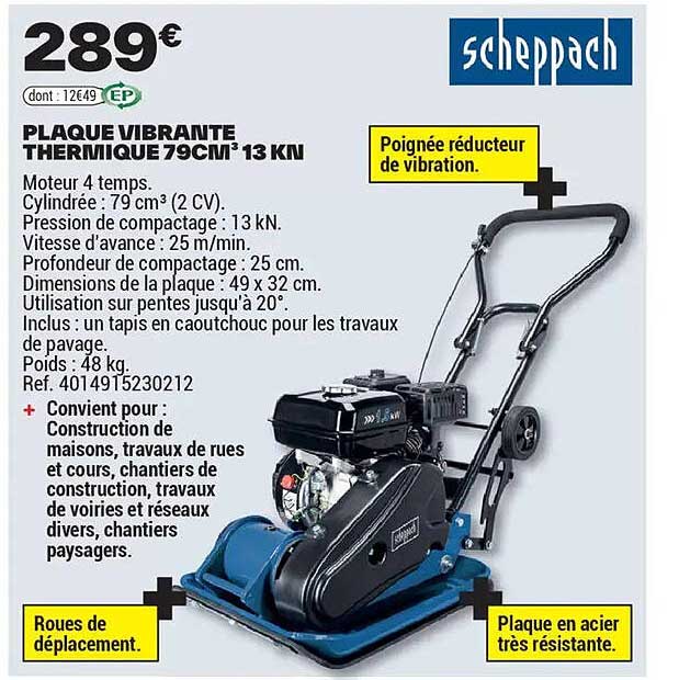 PLATE VIBRANTE THERMIQUE 79CM³ 13 KN