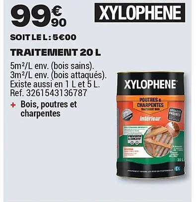 XYLOPHENE TRAITEMENT 20 L