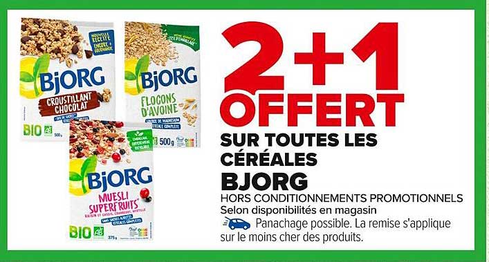 2+1 OFFERT SUR TOUTES LES CÉRÉALES BJORG