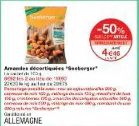Amandes décortiquées "Seeberger"