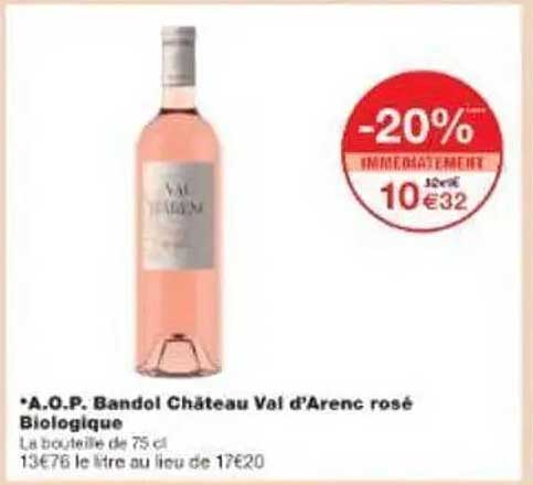 A.O.P. Bandol Château Val d'Arenc rosé Biologique