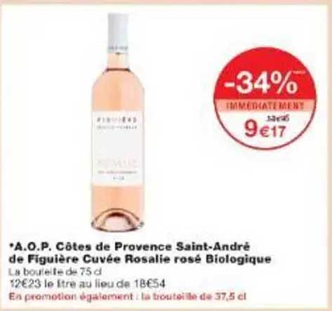 A.O.P. Côtes de Provence Saint-André de Figuière Cuvée Rosalie rosé Biologique