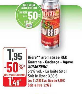 Bière** aromatisée RED Guarana - Cachaca - Agave SOMBRERO