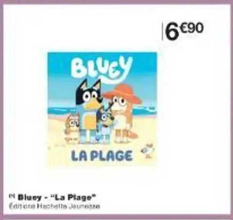 Bluey - La Plage