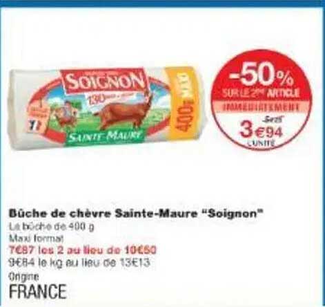 Bûche de chèvre Sainte-Maure "Soignon"