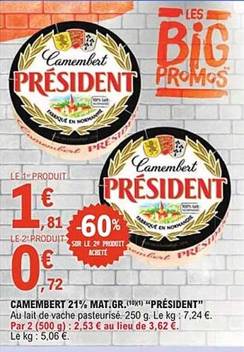 Camembert 21% Mat. Gr. (10%) "Président"