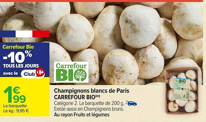 Champignons blancs de Paris CARREFOUR BIO