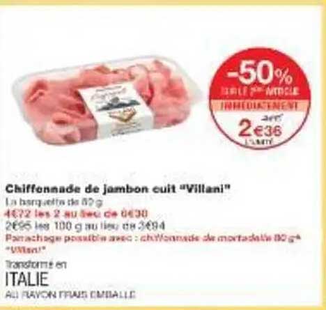 Chiffonnade de jambon cuit "Villani"
