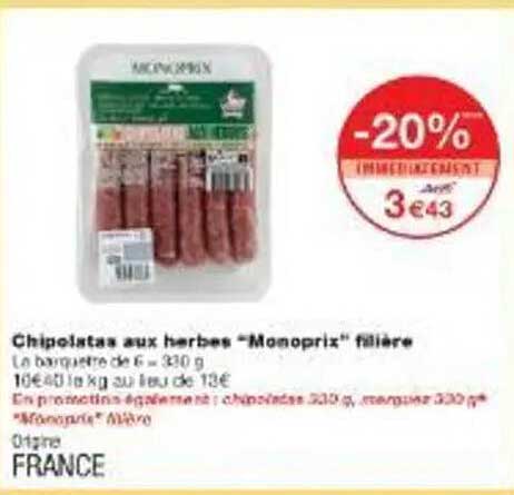 Chipolatas aux herbes “Monoprix” filière