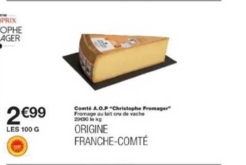 Comté A.O.P "Christophe Fromager"